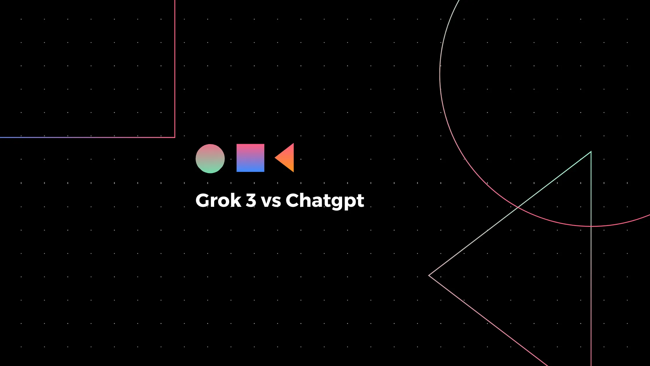 A Detailed Comparison of Grok and ChatGPT, Which AI Suits Your Needs ?